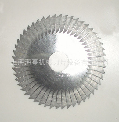 上海厂家直销优质各种规格机用锯片——上海海亭机械刀片设备详解